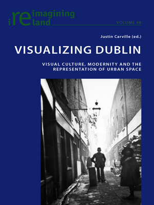 cover image of Visualizing Dublin